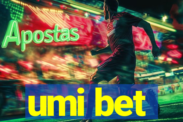 umi bet